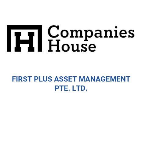 FIRST PLUS ASSET MANAGEMENT PTE. LTD. | Companies House Registry Search